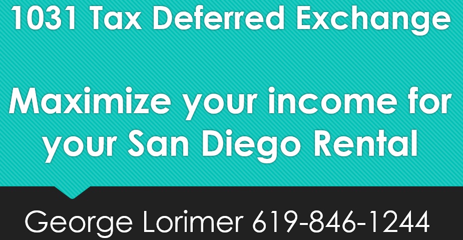 1031 Tax Deferred Exchange in San Diego