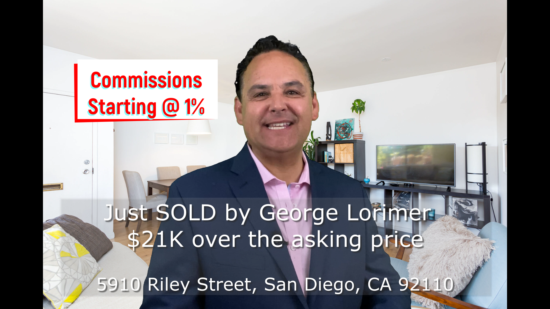 Just Sold by George $21K over Asking