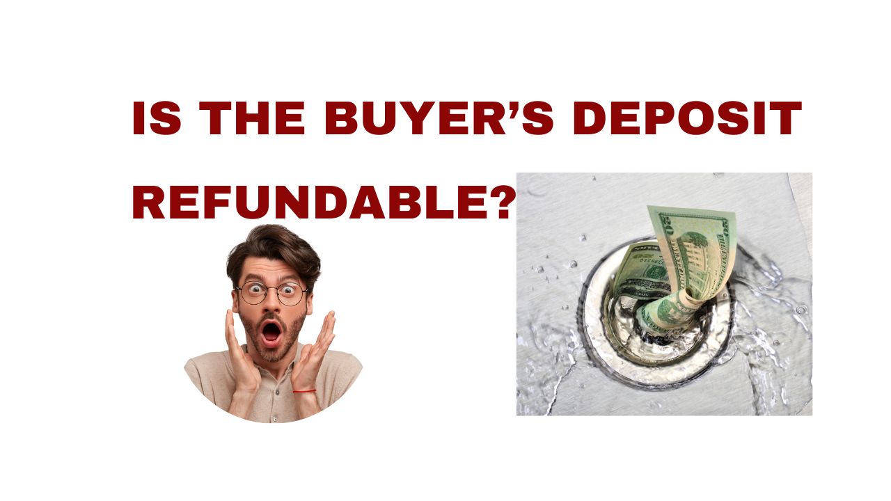 San Diego Home Buyers Deposit Refundable