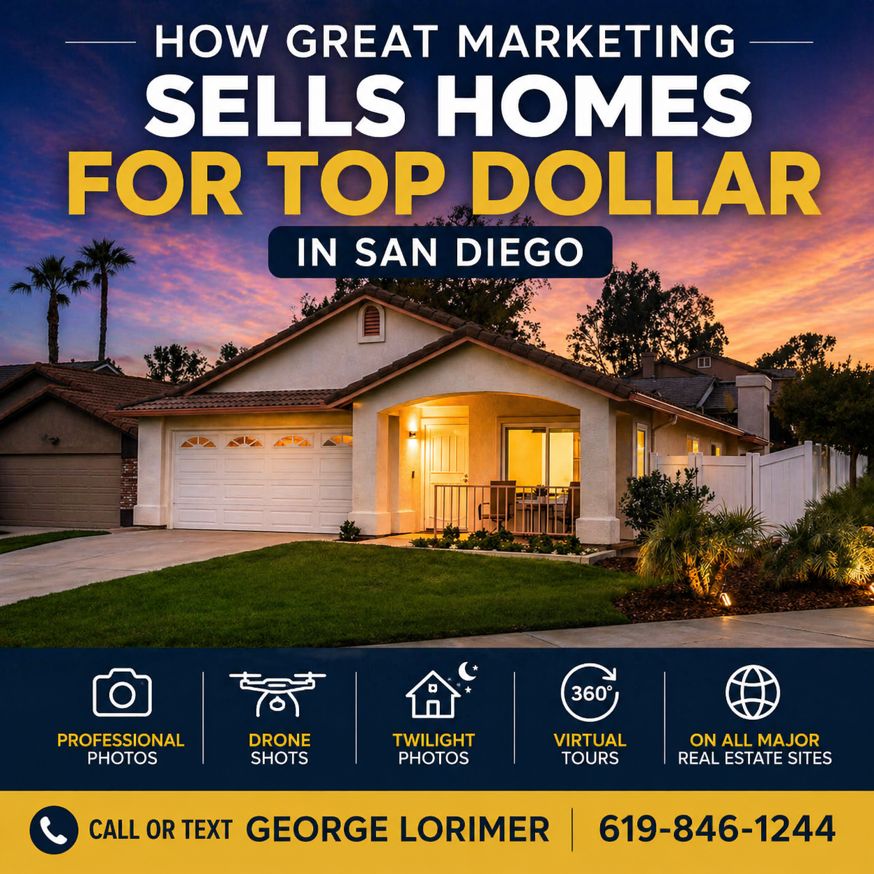 How Great Marketing Helps Sell Your San Diego Home for Top Dollar