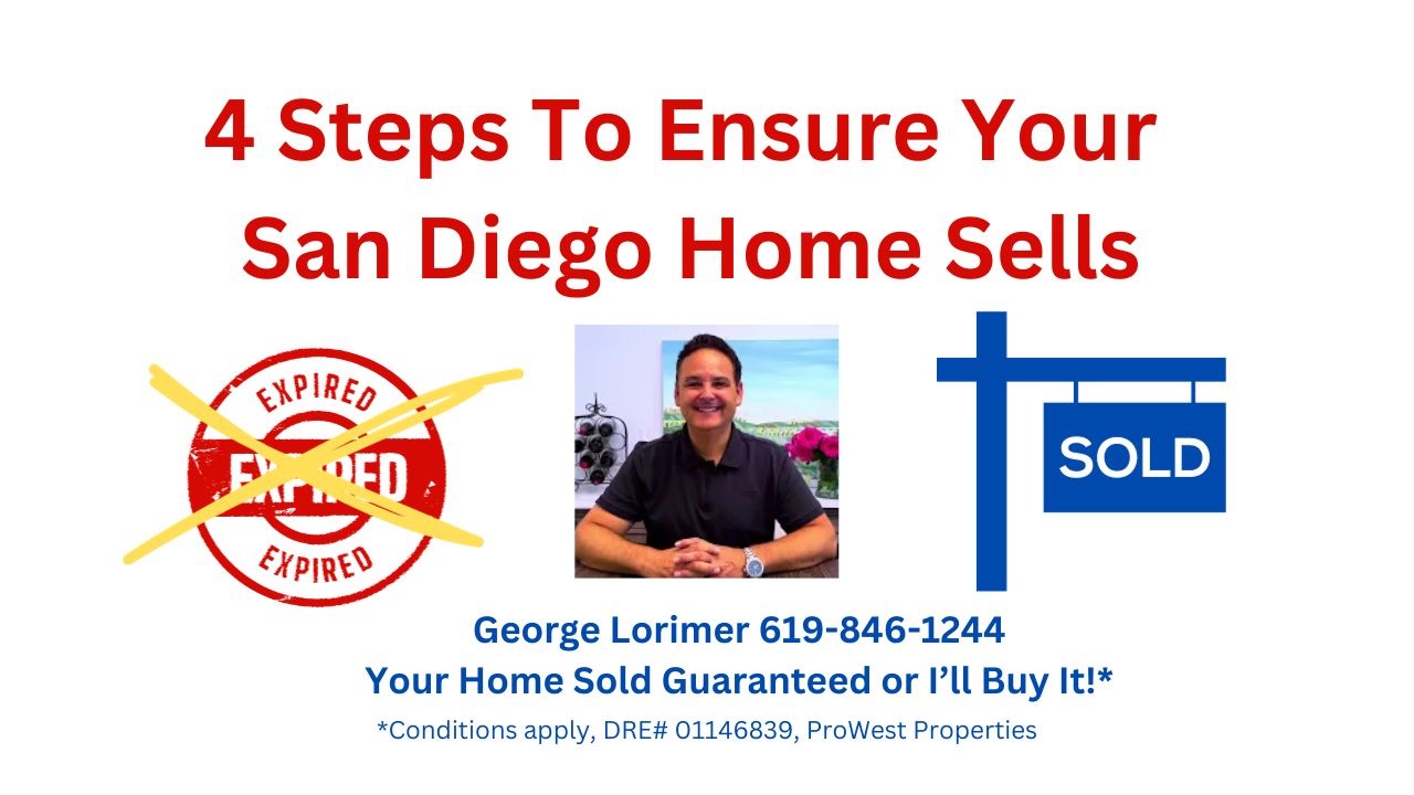 What 4 Steps Do You Need to Do to Ensure Your San Diego Home Sells?